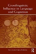 Cover-Bild zum Titel 'Crosslinguistic Influence in Language and Cognition' von 'Scott Jarvis, Aneta Pavlenko'