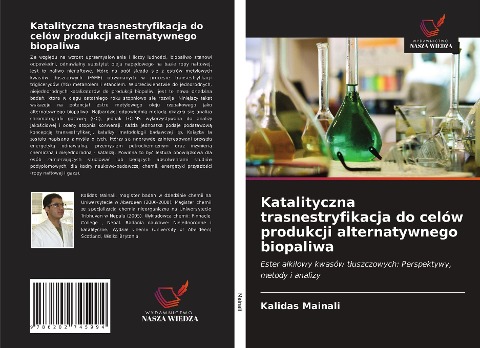 Katalityczna trasnestryfikacja do celów produkcji alternatywnego biopaliwa - Kalidas Mainali