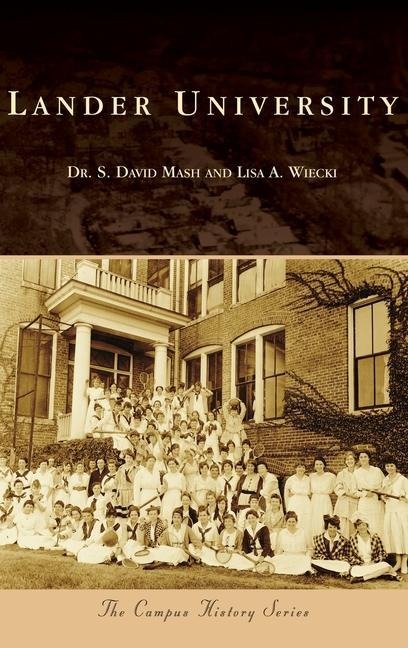 Lander University - S David Mash, Lisa A Wiecki