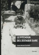 Cover-Bild zum Titel 'Le Pitchoun de l'Estaque gare' von 'Jean-Michel Zurletti'