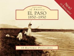 Cover-Bild zum Titel 'El Paso 1850-1950' von 'James R. Murphy'