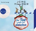 Der Tod greift nicht daneben - Jörg Maurer