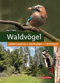 Cover-Bild zum Titel 'Waldvögel' von 'Axel Gutjahr'