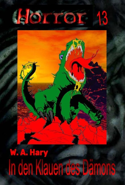 HORROR 013 Buchausgabe: In den Klauen des Dämons - W. A. Hary