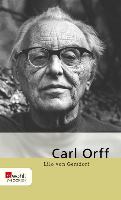 Carl Orff - Lilo Gersdorf