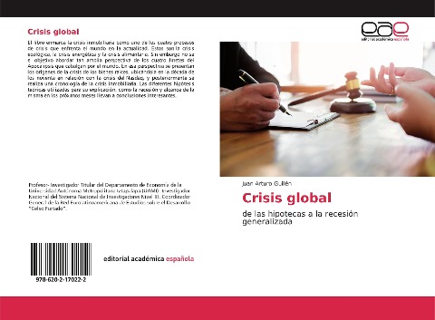 Crisis global - Juan Arturo Guillén
