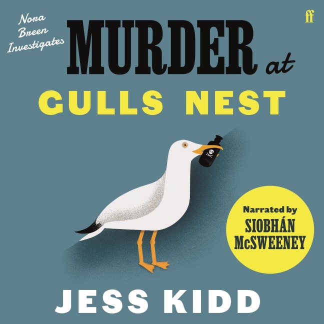 Murder at Gulls Nest - Jess Kidd