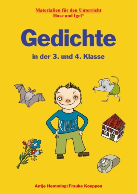 Gedichte in der 3. und 4. Klasse - Antje Hemming, Frauke Koeppen