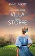 Cover-Bild zum Titel 'Tempesta sulla Villa delle Stoffe' von 'Anne Jacobs'