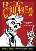 Cover-Bild zum Titel 'How They Croaked' von 'Georgia Bragg'
