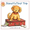Biscuit's First Trip - Alyssa Satin Capucilli