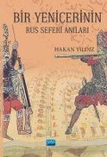 Cover-Bild zum Titel 'Bir Yenicerinin Rus Seferi Anilari' von 'Hakan Yildiz'