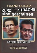 Cover-Bild zum Titel 'Kurz und Strache sind geschüttelt' von 'Franz Olisar'