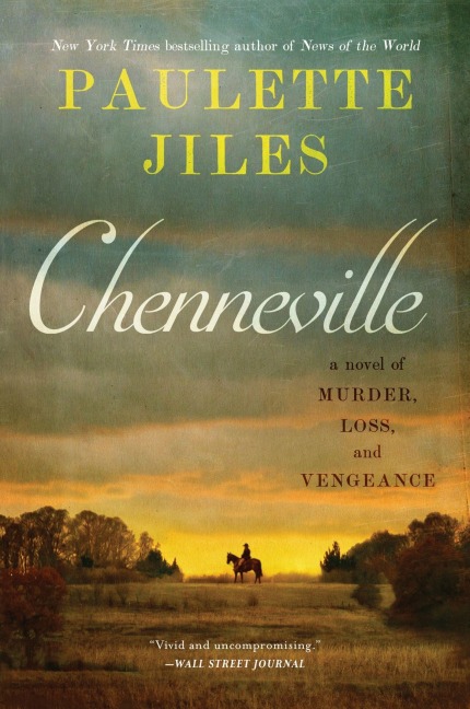 Chenneville - Paulette Jiles