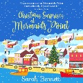 Cover-Bild zum Titel 'Christmas Surprises at Mermaids Point' von 'Sarah Bennett'
