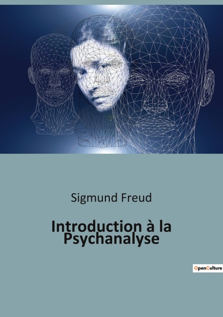Introduction à la Psychanalyse - Sigmund Freud