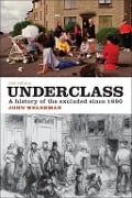Cover-Bild zum Titel 'Underclass' von 'John Welshman'
