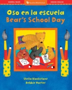 Cover-Bild zum Titel 'Oso En La Escuela /Bear's School Day' von 'Stella Blackstone'