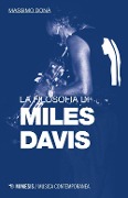 Cover-Bild zum Titel 'La filosofia di Miles Davis' von 'Massimo Donà'