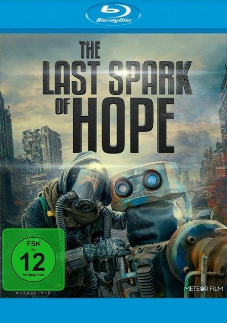 The Last Spark of Hope - Piotr Biedron, Lukasz Pieprzyk