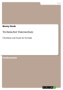 Cover-Bild zum Titel 'Technischer Datenschutz' von 'Benny Roob'