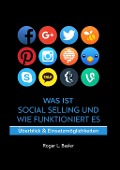 Cover-Bild zum Titel 'Was ist Social Selling und wie funktioniert es' von 'Roger Basler'