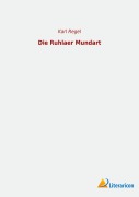 Cover-Bild zum Titel 'Die Ruhlaer Mundart' von 'Karl Regel'