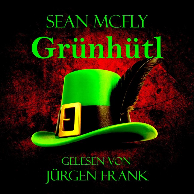 Grünhütl - Sean McFly