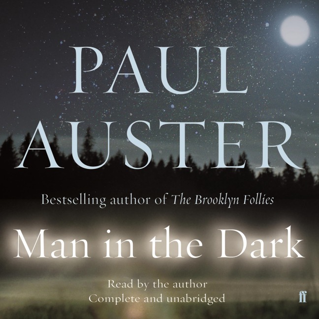Man in the Dark - Paul Auster