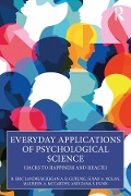 Cover-Bild zum Titel 'Everyday Applications of Psychological Science' von 'R. Eric Landrum, Regan A. R. Gurung, Maureen A. McCarthy, Dana S. Dunn, Susan A. Nolan'