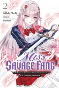 Cover-Bild zum Titel 'Miss Savage Fang, Vol. 2 (Manga)' von 'Kakkaku Akashi'