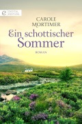 Ein schottischer Sommer - Carole Mortimer