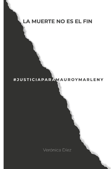 #Justiciaparamauroymarleny - Verónica Díez