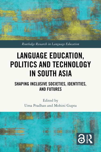 Language Education, Politics and Technology in South Asia - 