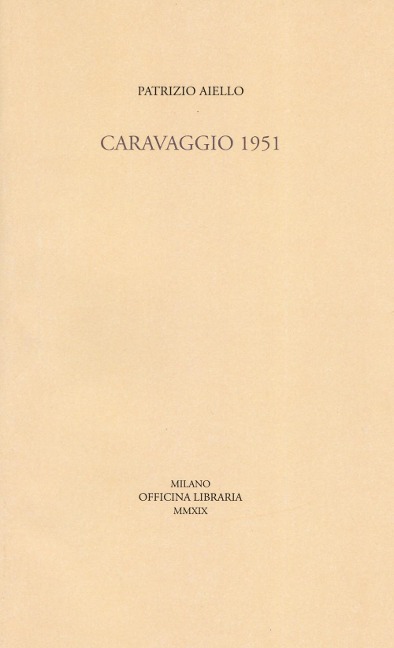 Caravaggio 1951 - Patrizio Aiello