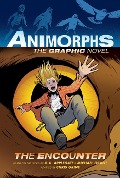 Cover-Bild zum Titel 'The Encounter (Animorphs Graphix #3)' von 'K A Applegate, Michael Grant'