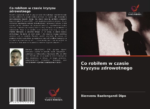 Co robi¿em w czasie kryzysu zdrowotnego - Bienvenu Baelongandi Dipo