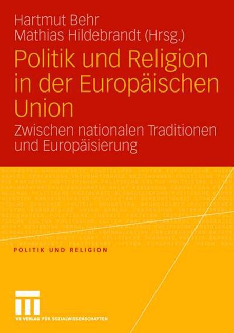 Politik und Religion in der Europäischen Union - 