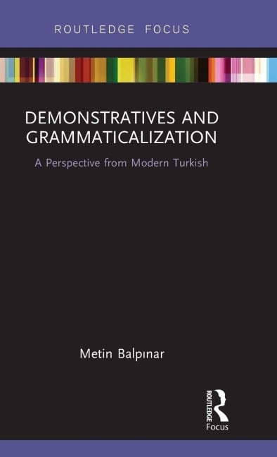 Demonstratives and Grammaticalization - Metin Balp¿nar