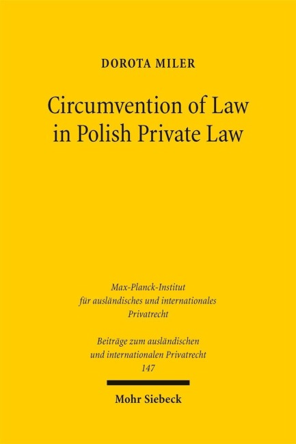 Circumvention of Law in Polish Private Law - Dorota Miler