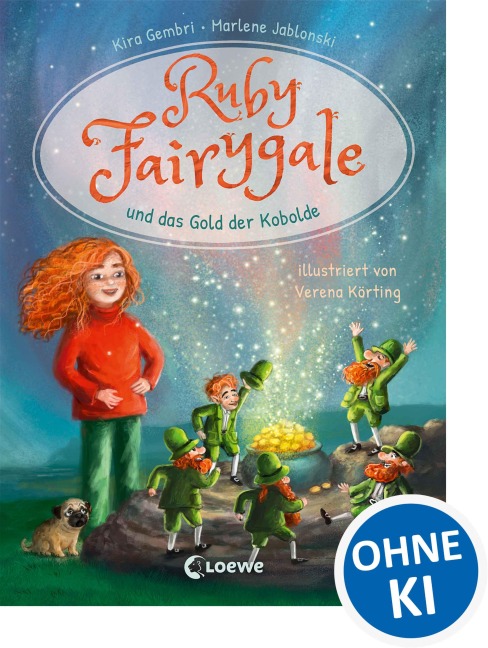 Ruby Fairygale und das Gold der Kobolde (Erstlese-Reihe, Band 3) - Kira Gembri, Marlene Jablonski