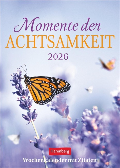 Momente der Achtsamkeit Wochenkalender 2026 - Wochenkalender mit Zitaten - 