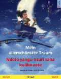 Cover-Bild zum Titel 'Mein allerschönster Traum - Ndoto yangu nzuri sana kuliko zote (Deutsch - Swahili)' von 'Cornelia Haas'