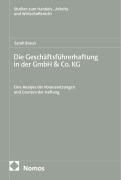 Cover-Bild zum Titel 'Die Geschäftsführerhaftung in der GmbH &Co. KG' von 'Sarah Braun'