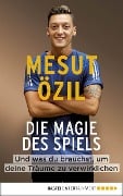 Die Magie des Spiels - Mesut Özil