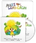 Cover-Bild zum Titel 'Alles wird grün. Mit Musik-CD' von 'Johannes Stankowski, Eva-Maria Ott-Heidmann, Johannes Stankowski'