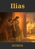 Cover-Bild zum Titel 'Ilias' von 'Homer'