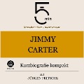 Jimmy Carter: Kurzbiografie kompak - Jürgen Fritsche, Minuten, Minuten Biografien