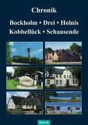 Cover-Bild zum Titel 'Chronik Bockholm, Drei, Holnis, Kobbellück, Schausende' von ''