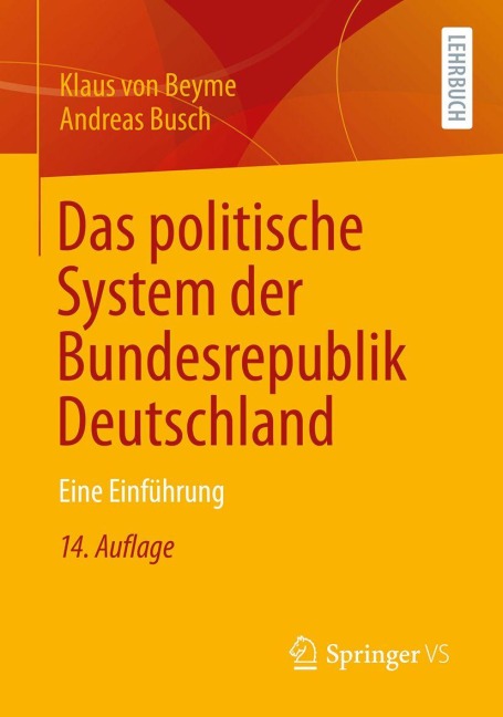 Das politische System der Bundesrepublik Deutschland - Klaus Von Beyme, Andreas Busch